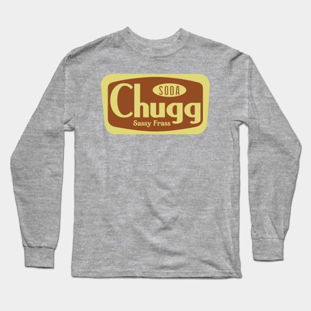 Chugg Soda - Sassy Frass Long Sleeve T-Shirt by SlurpShop